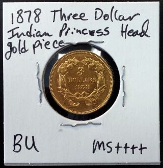1878 Indian Princess Head Three Dollar Gold Piece Uncirculated Details ($3.  00) photo