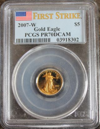 2007 W $5 Gold Eagle 1/10 Oz Pcgs Pr70dcam First Strike photo