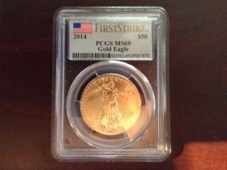 2014 1 Oz Gold American Eagle Ms - 69 Pcgs First Strike photo