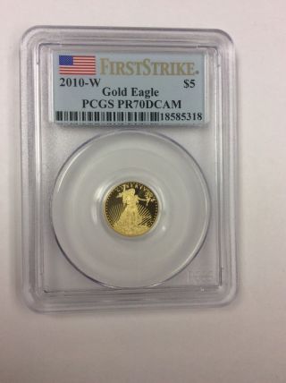2010 - W 1/10 Gold American Eagle Pcgs - Pr70 Dcam First Strike Label $5 photo