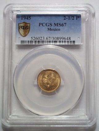 1945 Mexico Gold 2 1/2 Peso Pcgs Secure Ms67 Mexican Dos Y Medio Rare Grade photo