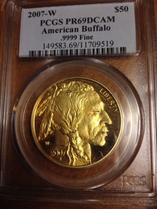 2007 - W $50 Proof Gold Buffalo Pcgs 1 Oz.  Pr69 Pf769 Pr69dcam photo