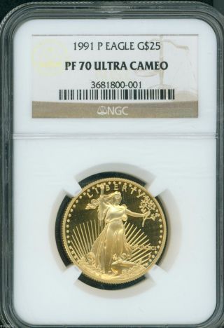 1991 - P $25 Gold Eagle 1/2 Oz.  Ngc Pf70 Proof Coin Pr70 Perfect photo