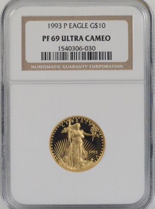1993 - P $10 Dollar Eagle 1/4 Ozt Proof Fine Gold Coin Ngc Pf 69 Ultra Cameo photo