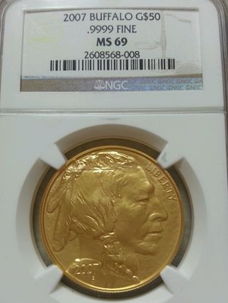 2007 $50 Gold American Buffalo Coin 1 T.  O.  9999 Gold Ngc Ms 69 photo
