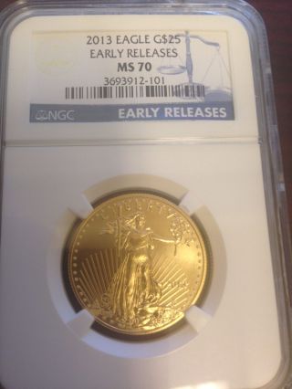 2013 $25 American Gold Eagle 1/2 Oz.  Ngc Ms70 Early Releases (low Pop) photo