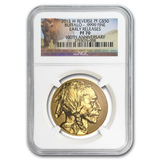 2013 - W 1 Oz Reverse Proof Gold Buffalo Coin - Pf - 70 Early Releases Ngc - Sku 77904 photo