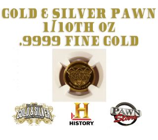 World Famous Gold & Silver Pawn Stars Shop 1/10 Oz.  9999 Fine Gold Medallion Ngc photo