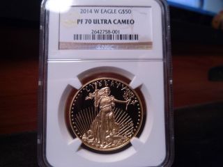 2014 - W Pf70 1 Ounce Proof Gold American Eagle Ngc Certified Gem - Perfection photo