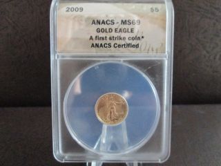 2009 $5 American Gold Eagle Anacs Ms69 First Strike (rare) photo