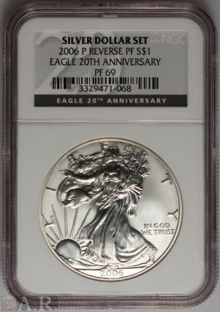 2006 - P American Silver Eagle Reverse Proof Ngc Pf69 20th Anniversary photo