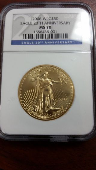 2006 W Gold American Eagle $50 1 Oz Gold Coin Ngc Ms 70 20th Anniversary Coin photo