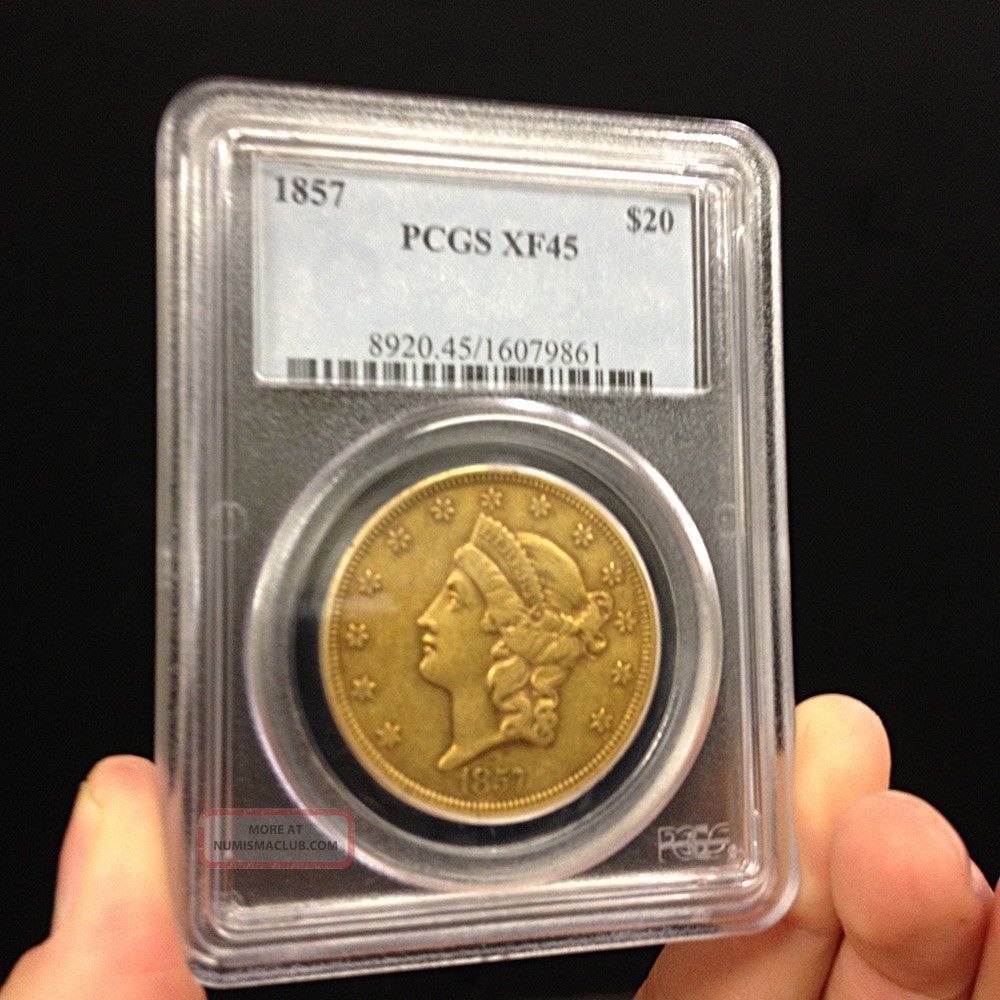 1857 Liberty Head Twenty Dollar Gold Coin Graded / Certified Pcgs Xf45