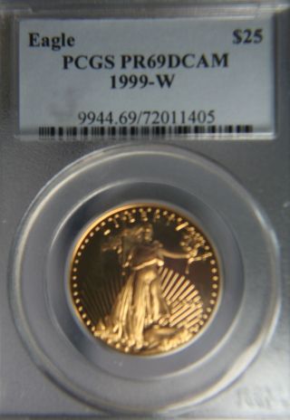 1999 - W $25 American Gold Proof Eagle One Half Troy Ounce Pcgs Pr69dcam photo