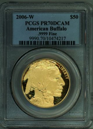 2006 - W American Buffalo Fifty Dollar Gold Piece 1 Oz 9999 Gold Pcgs Pr70 Dcam photo