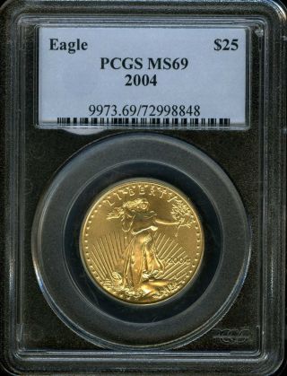2004 $25 American Gold Eagle Pcgs Ms69 ½ Troy Ounce Yw748 photo