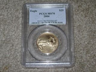 2004 $25.  00 Gold American Eagle 1/2 Ozt Fine Gold Pcgs Ms 70 photo