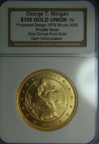 $100 Gold Union George T.  Morgan Proposed Design Private Issue Gem Uncirculated photo
