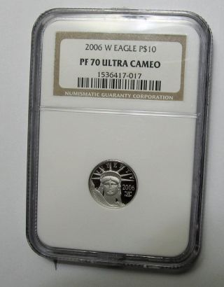 2006w American Platinum Eagle $10 Ngc Pf70 Ucam (1/10 Oz,  Proof) Statue Liberty photo