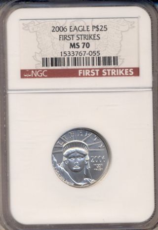 2006 $25.  00 U.  S.  Platinum Eagle Ngc Certified Ms - 70 Scarce Popular Type photo