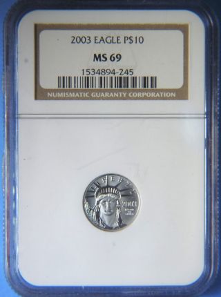 2003 Statue Of Liberty Eagle $10 1/10 Oz Platinum Coin Ngc Ms69 photo