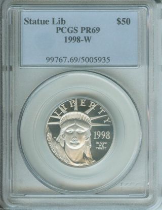 1998 - W $50 Statue Of Liberty Platinum 1/2 Oz.  Eagle Pcgs Pr69 Proof Pf69 photo