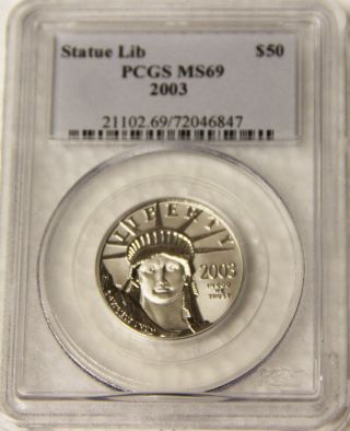 2003 Statue Of Liberty $50.  9995 Platinum 1/2 Ounce Pcgs 69 Fifty Dollar photo