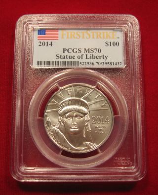 2014 1 Oz $100 Platinum American Eagle Statue Of Liberty Pcgs Ms70 First Strike photo