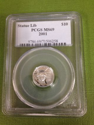 2001 Platinum Eagle $10 Pcgs Ms69 1/10 Oz,  American,  Statue Of Liberty photo