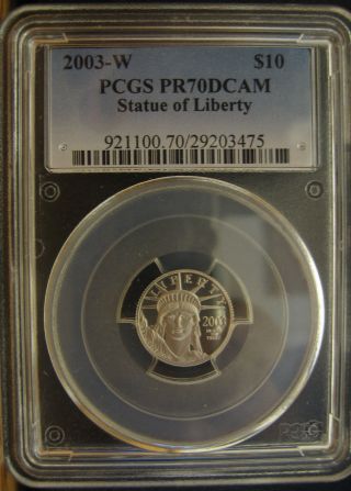 2003 - W $10 American Eagle Statue Of Liberty Pcgs Pr70dcam Proof photo