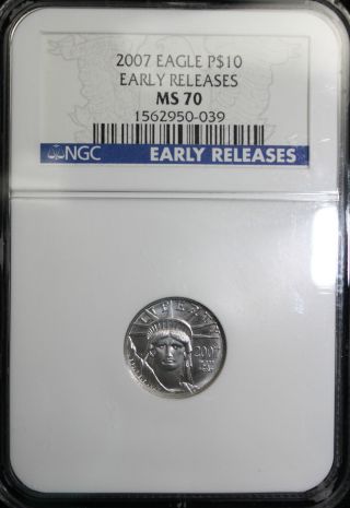 2007 $10 Platinum Eagle.  9999 Ngc Ms 70 Early Releases 950 - 039 photo