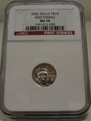 2006 $10 1/10 Ounce Platinum Ngc Ms 70 First Strikes photo
