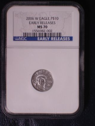 2006 W Platinum Eagle P$10,  Early Releases,  Ngc Ms 70 Low Mintage Of 3,  544 photo