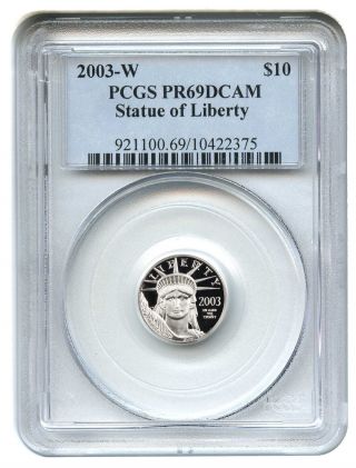 2003 - W Platinum Eagle $10 Pcgs Proof 69 Dcam Statue Liberty 1/10 Oz photo