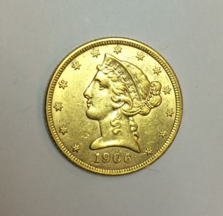 1906 - D $5.  00 Au - Uncirculated Liberty Head Half Eagle Gold Uncleaned Beauty photo
