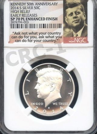 2014 S Silver Kennedy 50th Ann.  High Relief Early Releases Ngc Sp70 (pl) E.  F. photo
