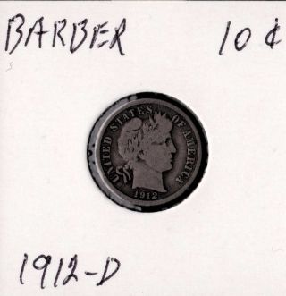 1912 - D Barber Dime U.  S.  Coin photo
