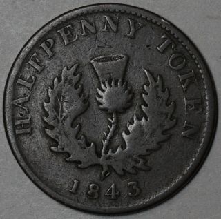1843 Nova Scotia Canada 1/2 Penny Token (victoria) Thistle Half Penny Coin photo