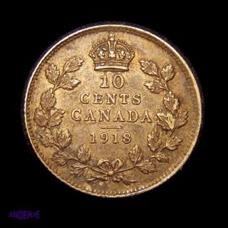 1918 Cda Silver 10 Cent Coin (george V),  Xf,  Gorgeous Dark Toning photo