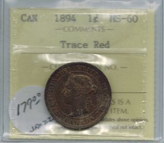 Canada 1894 Large Cent Queen Victoria Iccs Ms 60 Trace Red Unc photo
