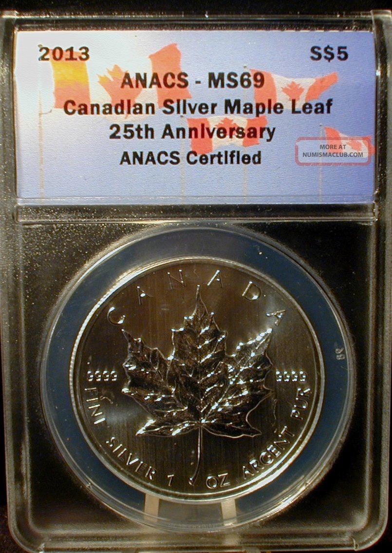 2013 1 Oz Silver Maple Leaf 25th Anniversary Anacs Ms69