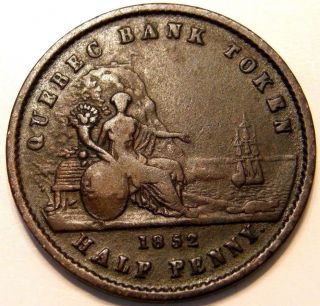 1852 Token Of The Province Of Canada Half Penny Quebec Bank Token photo