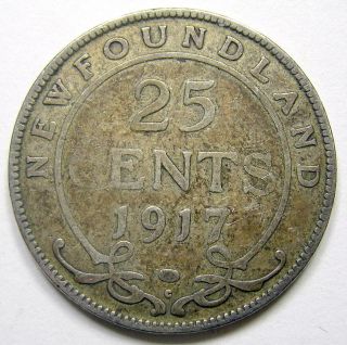 1917c Newfoundland Twenty - Five Cents Vg - 8 Low Mintage George V Nfld.  Quarter photo