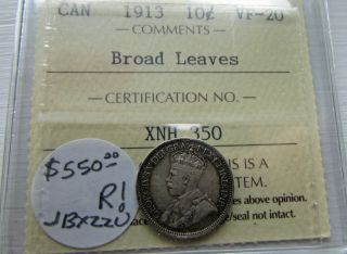 Canada 1913 Broad Leaves 10 Cents Dime Graded Iccs Vf 20 Very Rare photo