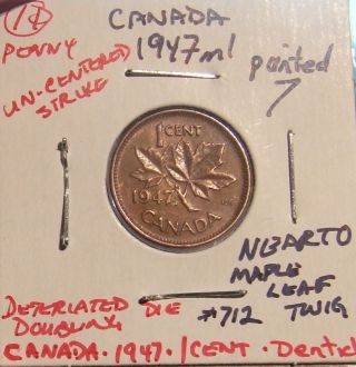 Multi Errors - Doubling/rotated Strike,  Uncentrd Canada 1947ml 1c Penny Cir. ,  712 photo