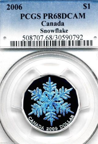 Canada 2006 $1 Silver Snowflake Pcgs Graded Pr68 Dcam Proof Coin photo