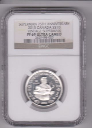 Ngc 2013 Superman Silver $10 Coin - Canadian - Low Mintage - Pf 69 - Uc photo