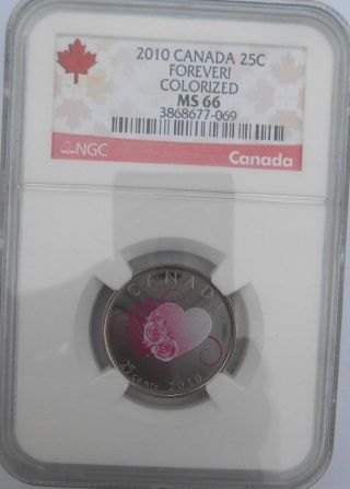 2010 Canada 25 Cent Colorized Forever Ngc Ms 66 photo