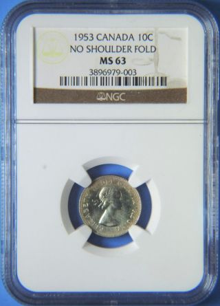 1953 Canada No Shoulder Fold Silver 10 Cents Dime Ngc Ms63 Uncirculated photo