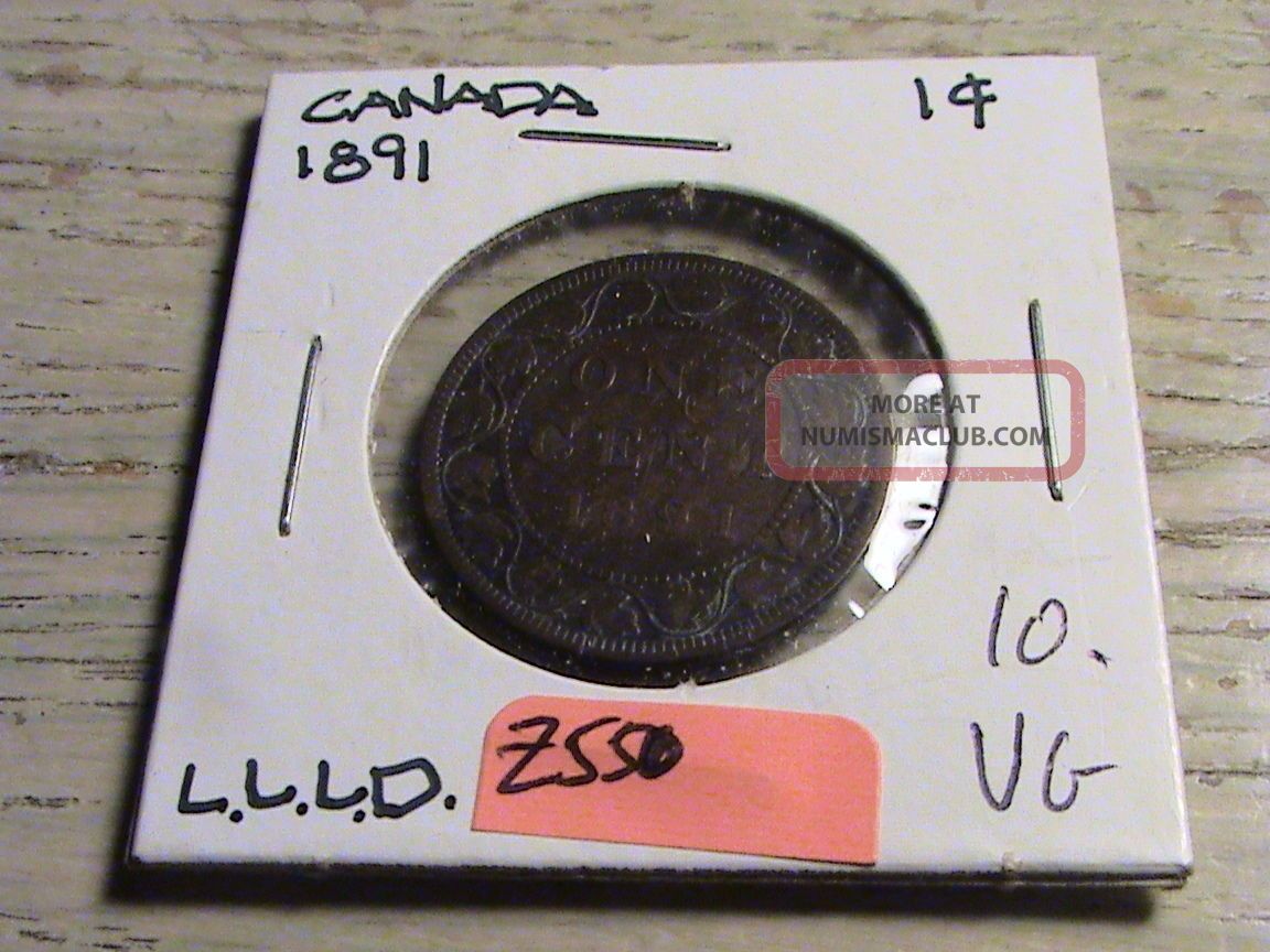 1891 Canadian Large Cent - Llld Variety Zbh550 Coins: Canada photo